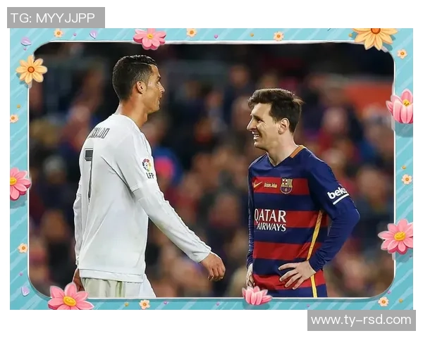 21世纪足球巨星盘点:从梅西到C罗,站位与风格的全面解析 21世纪足球巨星盘点:从梅西到C罗,站位与风格的全面解析